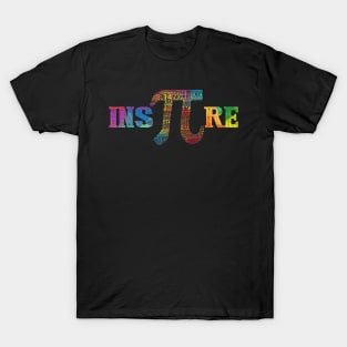 Inspire Pi Tshirt 314 Math Teacher Pi National Day T-Shirt